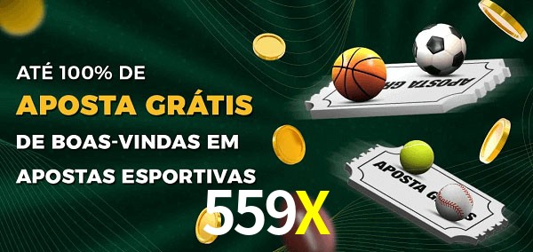 559X Ate 100% de Aposta Gratis