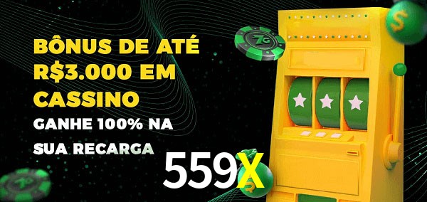 559X melhor bônus de depósito